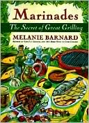 Marinades: Secrets of Great Grilling, The