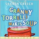 Granny Torrelli Makes Soup