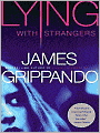 Lying with Strangers