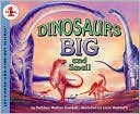 Dinosaurs Big and Small