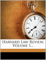 Harvard Law Review, Volume 1...