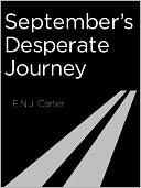 September's Desperate Journey