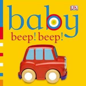 Baby: Beep! Beep!