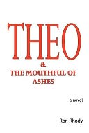 THEO and the Mouthful of Ashes