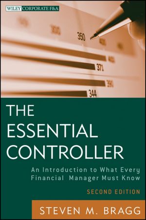 Download free books for ipad 3 The Essential Controller: An Introduction to What Every Financial Manager Must Know by Steven M. Bragg  9781118169971 English version