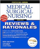 Medical-Surgical Nursing: Reviews and Rationales
