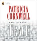 Trace (Kay Scarpetta Series #13)