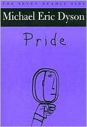 Pride: The Seven Deadly Sins