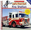 Fire Station (Let's Find Out Series)