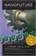 Nanofuture: What's Next for Nanotechnology