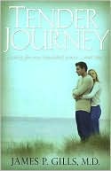 Tender Journey: A Story for Our Troubled Times, Part Two