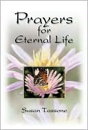Prayers for Eternal Life