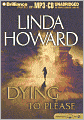 Dying to Please