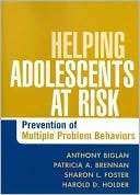 Helping Adolescents at Risk: Prevention of Multiple Problem Behaviors