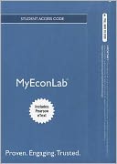 NEW MyEconLab with Pearson eText -- Access Card -- for Macroeconomics