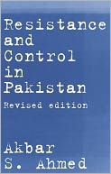 Resistance and Control in Pakistan