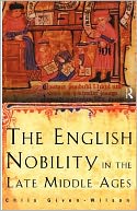 The English Nobility in the Late Middle Ages