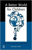 A Better World for Children?