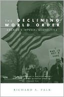 The Declining World Order