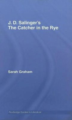 J.D. Salinger's The Catcher in the Rye