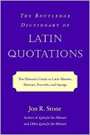 Routledge Dictionary of Latin Quotations by Jon Stone: NOOK Book Cover