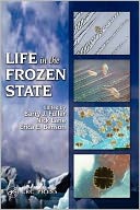 Life in the Frozen State