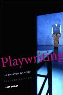 Playwriting: The Structure of Action