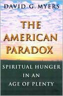 download American Paradox : Spiritual Hunger in an Age of Plenty book