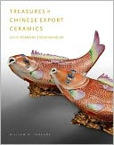 Treasures of Chinese Export Ceramics: From the Peabody Essex Museum