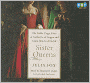Sister Queens: The Noble, Tragic Lives of Katherine of Aragon and Juana, Queen of Castile