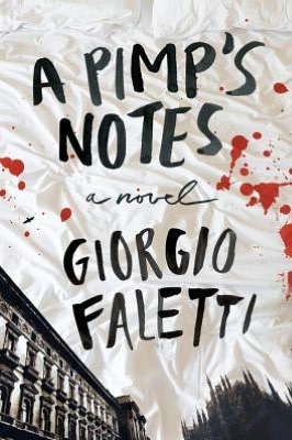 A Pimp's Notes: A Novel