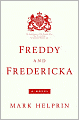 Freddy and Fredericka