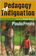 Pedagogy of Indignation