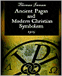 Ancient Pagan And Modern Christian Symbolism