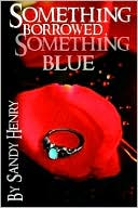 Something Borrowed, Something Blue