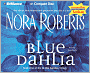 Blue Dahlia (In the Garden Trilogy Series #1)