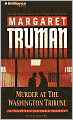 Murder at the Washington Tribune (Capital Crimes Series #21)