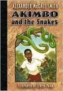 Akimbo and the Snakes (Akimbo Series)