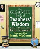 The Gigantic Book of Teachers' Wisdom