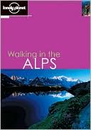 Lonely Planet Walking in the Alps