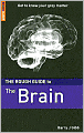 The Rough Guide to the Brain