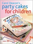 Party Cakes for Children: Over 20 Fun Cakes