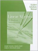 Student Solutions Manual with Study Guide for Poole's Linear Algebra: A Modern Introduction, 3rd