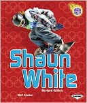 Shaun White (Revised Edition)