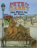 Pete & Gabby: The Bears Go to Town
