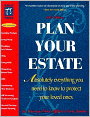 Plan Your Estate: Absolutely Everything You Need to Know to Protect Your Loved Ones