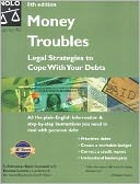 Money Troubles: Legal Strategies to Cope with Your Debts