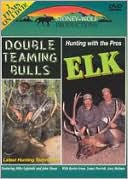 Hunting with Pros: Elk/Double Teaming Bulls