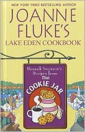Joanne Fluke's Lake Eden Cookbook: Hannah Swensen's Recipes from the Cookie Jar