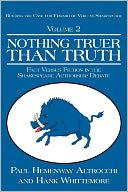 NOTHING TRUER THAN TRUTH